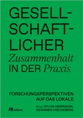 Abbildung von: Gesellschaftlicher Zusammenhalt in der Praxis - oekom verlag