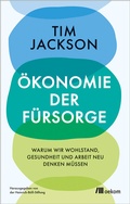 Cover: &Ouml;konomie der F&uuml;rsorge - oekom verlag