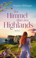Cover: Der Himmel &uuml;ber den Highlands - dp DIGITAL PUBLISHERS GmbH