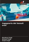 Cover: Ingegneria dei tessuti orali - Edizioni Sapienza