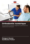 Cover: Orthodontie numerique - Editions Notre Savoir