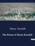 Cover: The Poems of Henry Kendall - Culturea