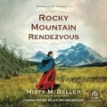 Cover: Rocky Mountain Rendezvous - Recorded Books, Inc.