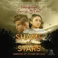 Cover: Shame the Stars - Recorded Books, Inc.