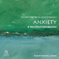 Enlarge image Cover: Anxiety - Tantor Audio