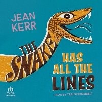 Enlarge image Cover: The Snake Has All the Lines - Tantor Audio