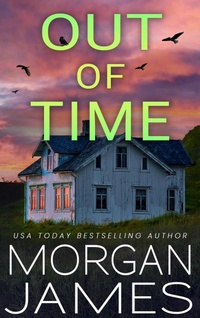 Enlarge image Cover: Out of Time (Secrets of Brookhaven, #3) - Morgan James