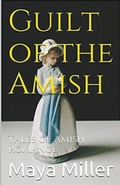 Cover: Guilt of the Amish - Trellis Publishing