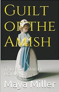 Enlarge image Cover: Guilt of the Amish - Trellis Publishing
