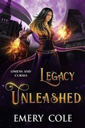 Cover: Legacy Unleashed (Omens and Curses, #4) - EmCo