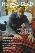 Cover: He Was Dead When I Got There! - Raconteur Press