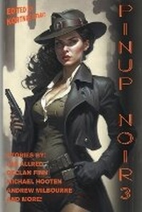 Enlarge image Cover: Pinup Noir 3 - Raconteur Press