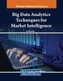 Cover: Big Data Analytics Techniques for Market Intelligence - Engineering Science Reference