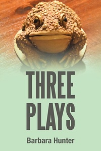 Enlarge image Cover: Three Plays - Xlibris Us