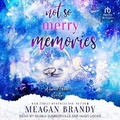 Cover: Not So Merry Memories - Tantor Audio