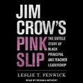 Cover: Jim Crow's Pink Slip - Tantor Audio