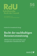 Abbildung von: Recht der nachhaltigen Ressourcennutzung Jahrbuch des österreichischen und europäischen Umweltrechts 2023 - Manz