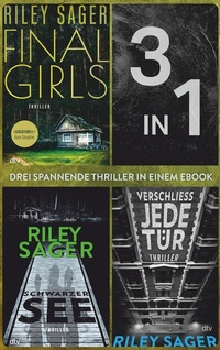 Abbildung von: Final Girls - Schwarzer See - Verschließ jede Tür - dtv