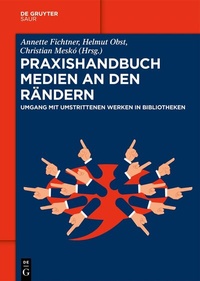 Abbildung von: Praxishandbuch Medien an den Rändern - De Gruyter Saur