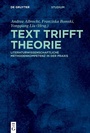 Cover: Text trifft Theorie - De Gruyter