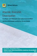 Cover: Alterit&auml;t, Diversit&auml;t, Emanzipation - K&ouml;nigshausen & Neumann
