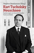 Cover: Kurt Tucholsky Neuschnee - K&ouml;nigshausen & Neumann