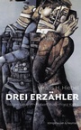 Cover: Drei Erzähler - Königshausen & Neumann