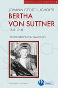 Cover: Bertha von Suttner (1843-1914) - K&ouml;nigshausen & Neumann