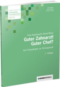 Cover: Guter Zahnarzt! Guter Chef? - Edition Windm&uuml;hle ein Imprint von FELDHAUS VERLAG GmbH & Co. KG