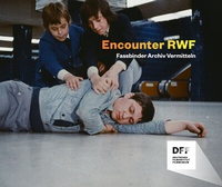 Abbildung von: Encounter RWF - DFF - Deutsches Filminstitut & Filmmuseum