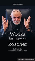 Cover: Wodka ist immer koscher - Leipziger Uni-Vlg