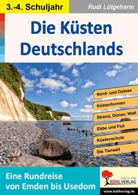 Abbildung von: Die Küsten Deutschlands - KOHL VERLAG Der Verlag mit dem Baum