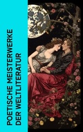 Cover: Poetische Meisterwerke der Weltliteratur - e-artnow