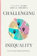 Cover: Challenging Inequality - University of Chicago Press