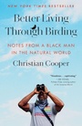 Cover: Better Living Through Birding - Random House Inc