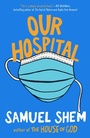 Cover: Our Hospital - Berkley Publishing Corporation,U.S.
