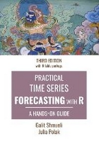 Enlarge image Cover: Practical Time Series Forecasting with R - Axelrod Schnall Publishers