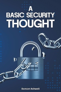 Abbildung von: A Basic Security Thought - Austin Macauley Publishers