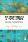 Cover: Identity and Religion in Peace Processes - Routledge