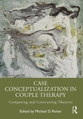 Cover: Case Conceptualization in Couple Therapy - Routledge