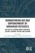 Cover: Humanitarian Aid and Empowerment of Ukrainian Refugees - Routledge
