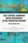 Cover: East Central European Crisis Discourses in the Twentieth Century - Routledge