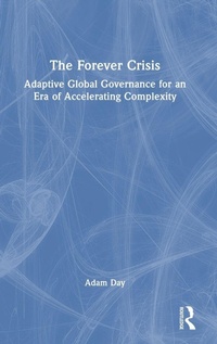 Enlarge image Cover: The Forever Crisis - Routledge