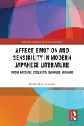 Cover: Affect, Emotion and Sensibility in Modern Japanese Literature - Routledge