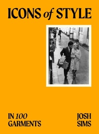 Enlarge image Cover: Icons of Style - Laurence King Publishing