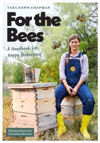 Enlarge image Cover: For the Bees - University of Texas Press