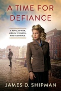 Cover: A Time for Defiance - Kensington Publishing