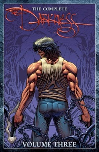 Abbildung von: The Complete Darkness Volume 3 - Image Comics