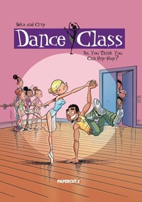 Enlarge image Cover: Dance Class Vol. 1 - Papercutz
