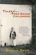 Cover: Tales from a Free-Range Childhood - Parkhurst Brothers Publishers Inc